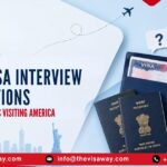 50+ US visa interview questions for parents visiting America on a B1/B2 visa