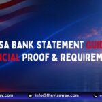 US Visa Bank Statement Guide 2026 showing financial proof and bank statement requirements for B-1, B-2, student, and work visa applicants